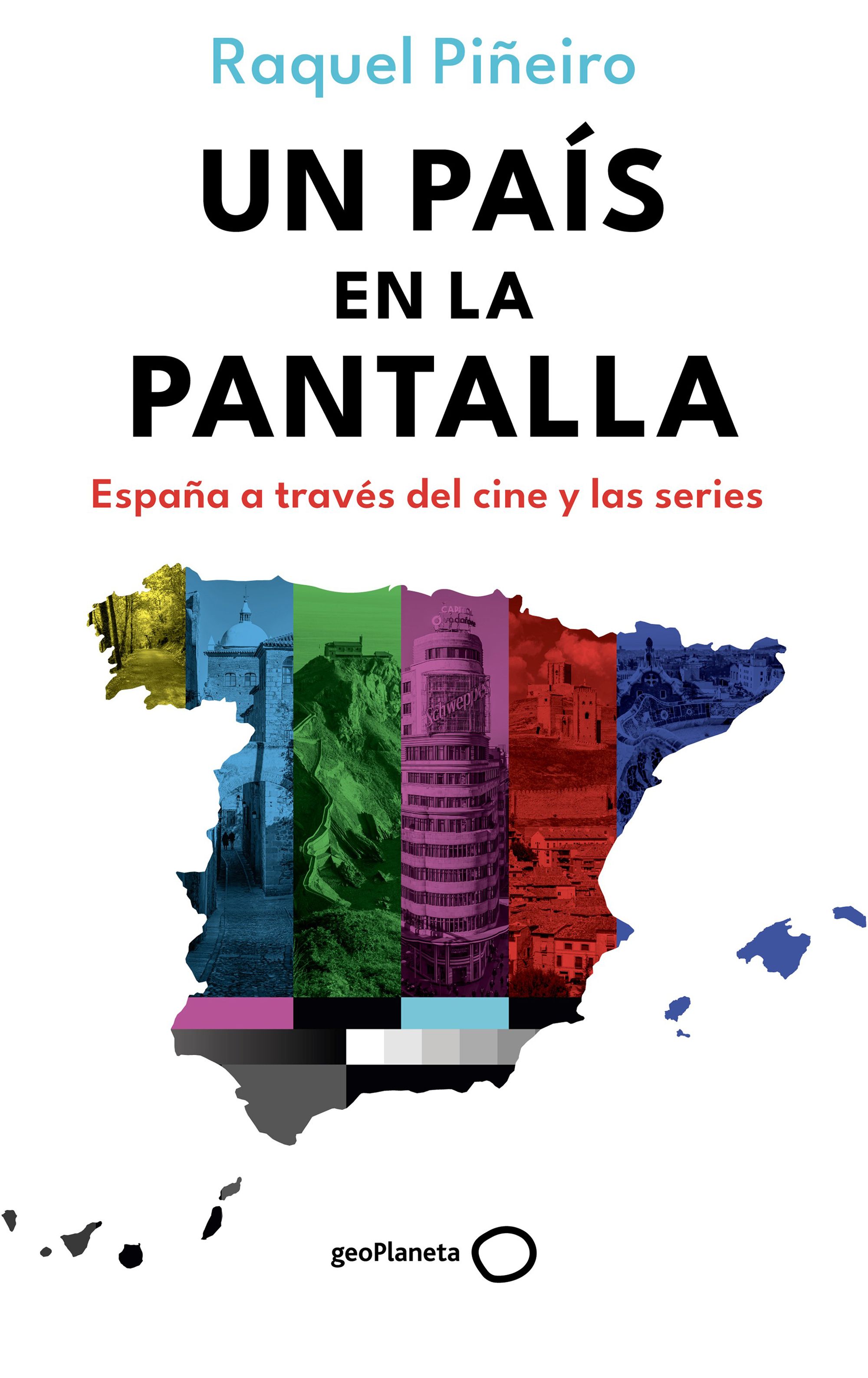 Un país en la pantalla. 9788408302698