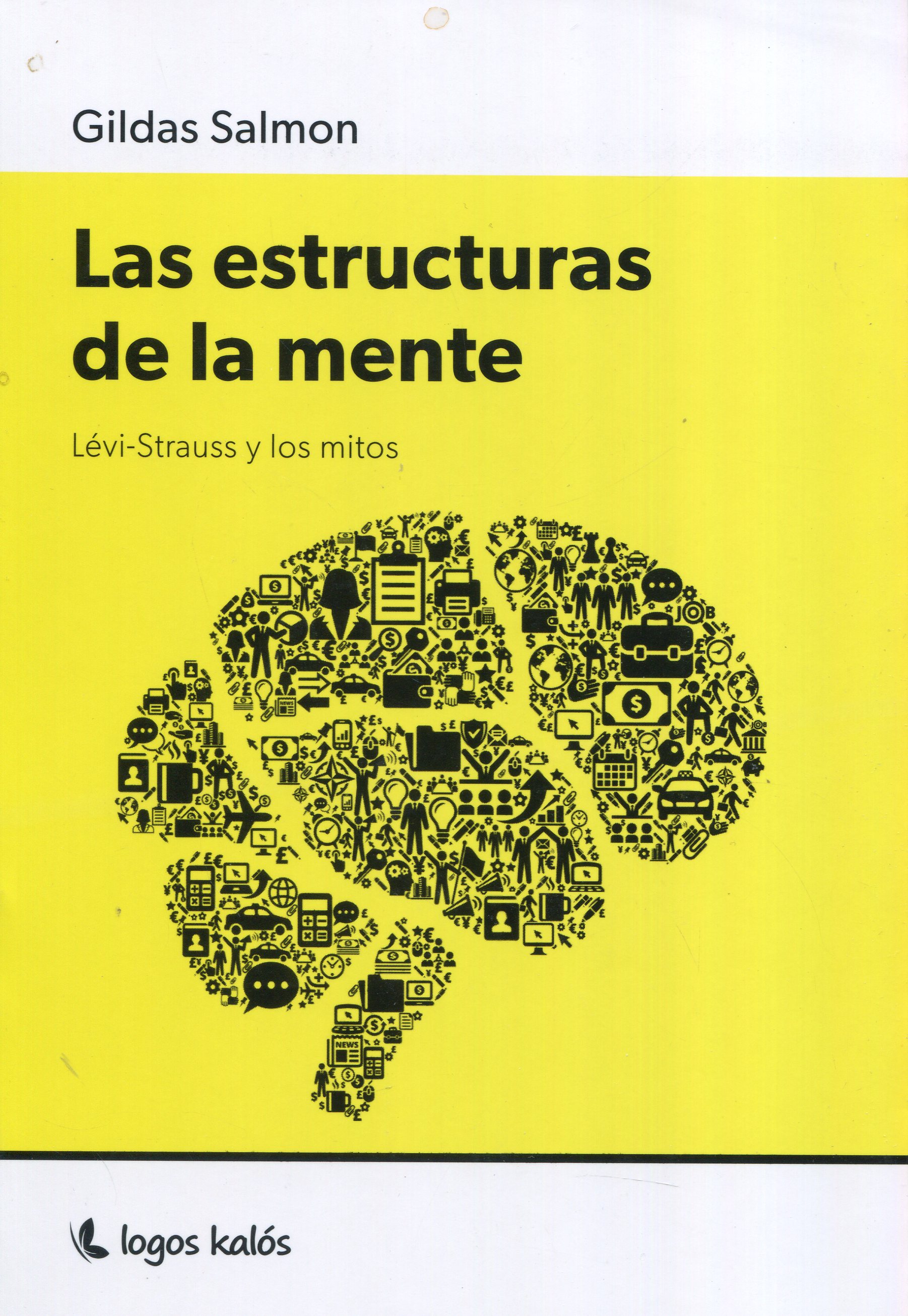 Las estructuras de la mente. 9789878284545