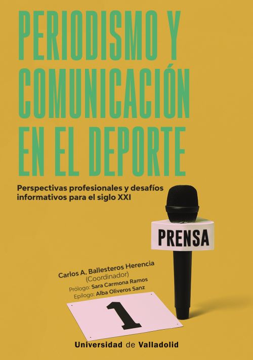 Periodismo y comunicación en el deporte. 9788413203423