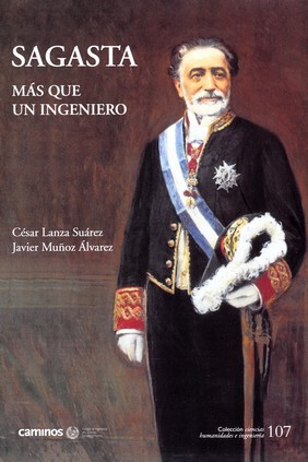 Sagasta, más que un ingeniero. 9788438005828