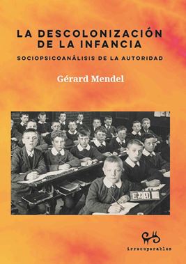 La descolonización de la infancia. 9788485209613