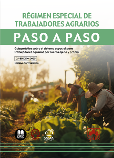 Régimen especial de trabajadores agrarios. Paso a Paso. 9791370112240