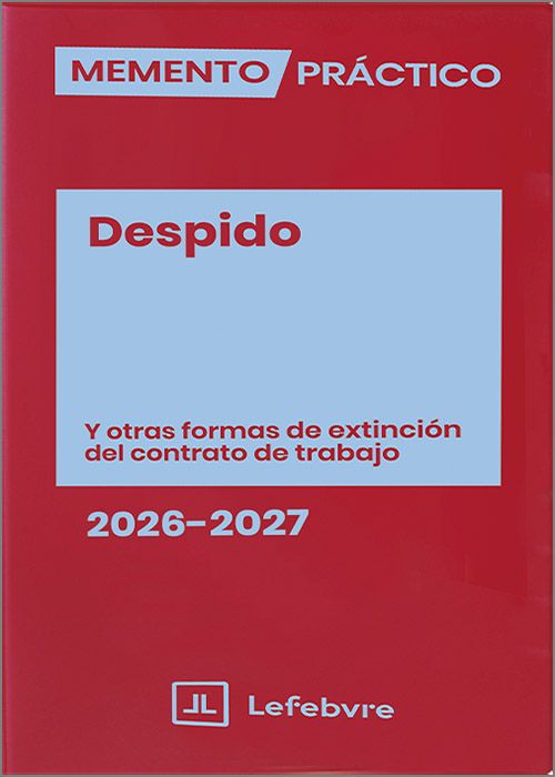 MEMENTO PRÁCTICO-Despido 2026-2027. 9791387732448