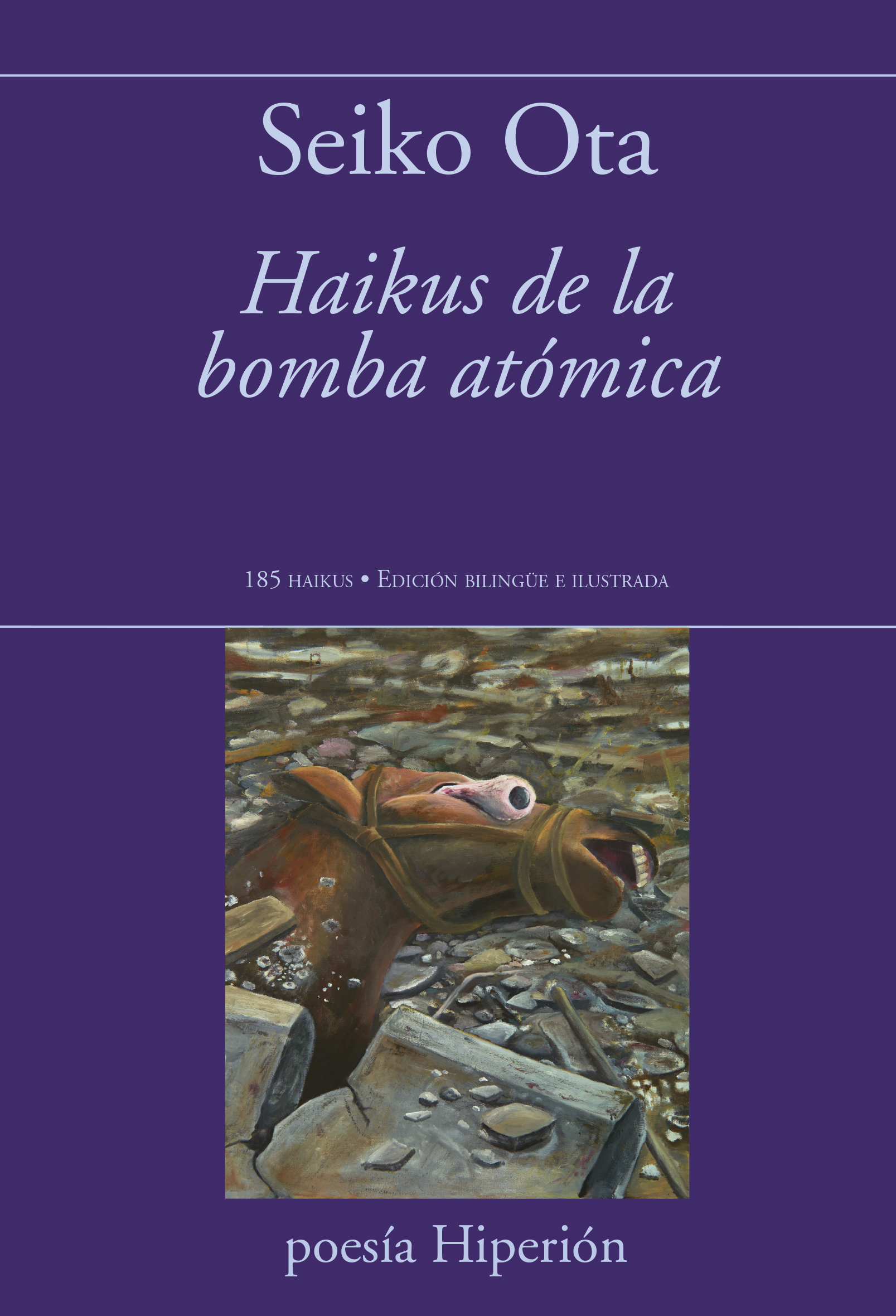 Haikus de la bomba atómica. 9788490022696