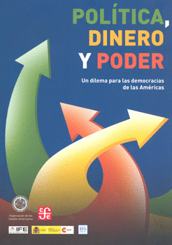 Política, dinero y poder. 9786071606556