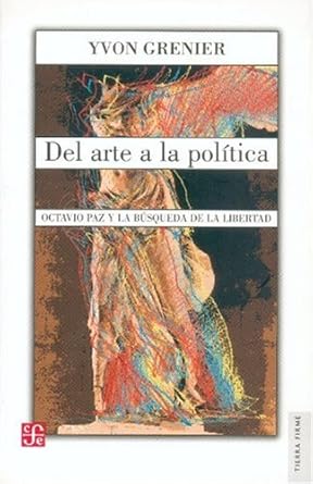 Del arte a la política. 9789681672676