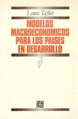 Modelos macroeconómicos para los países en desarrollo. 9789681624040