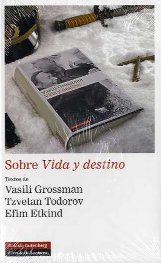 Sobre Vida y destino. 9788481096989