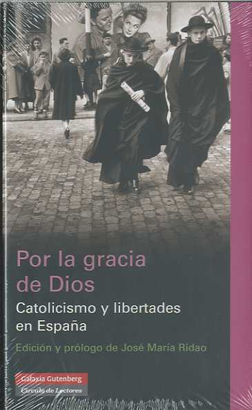 Por la gracia de Dios. 9788481097313
