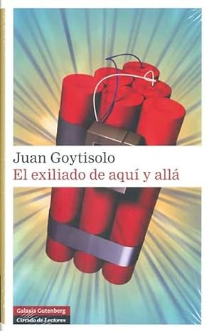 El exiliado de aquí y allá. 9788481097641
