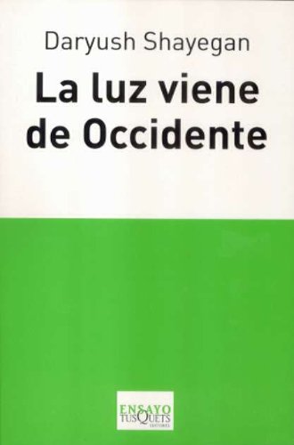 La luz viene de Occidente. 9788483830512
