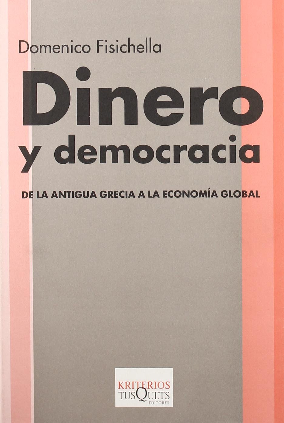 Dinero y democracia