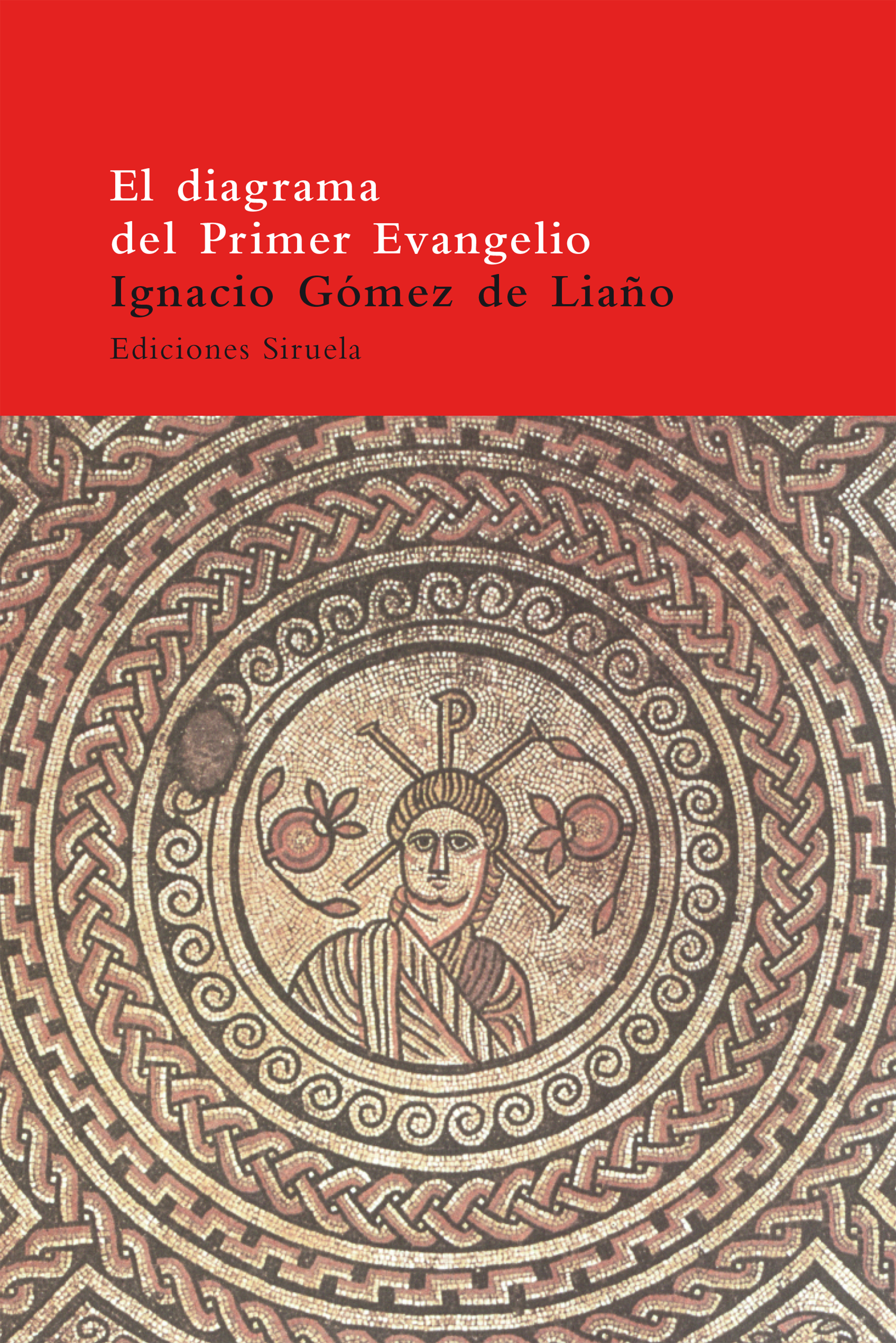 El diagrama del Primer Evangelio. 9788478446902