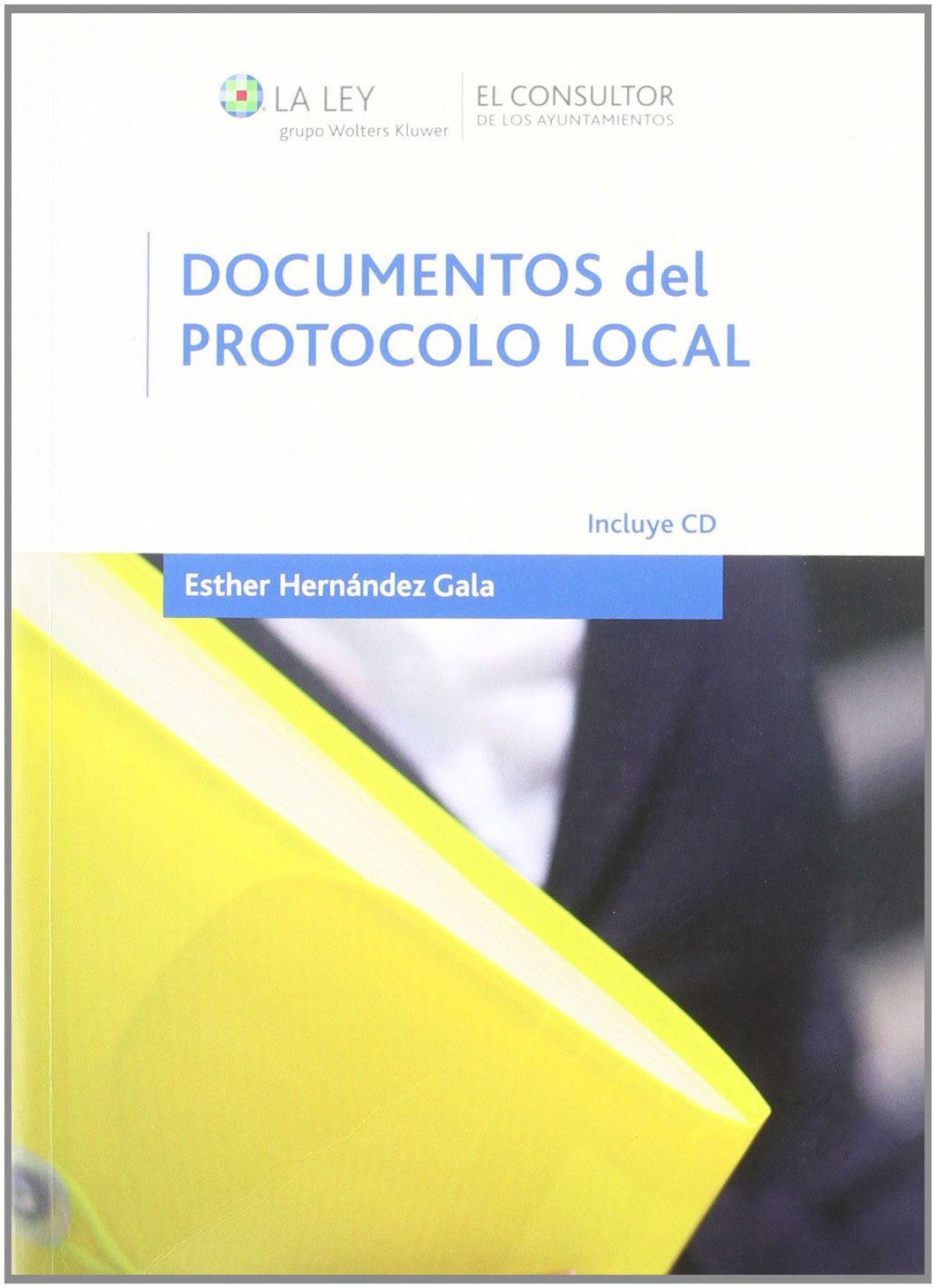 Documentos de Protocolo Local. 9788470525742