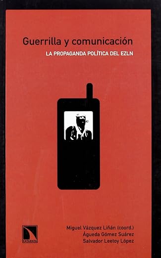 Guerrilla y comunicación. 9788483191934