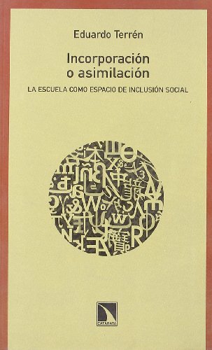 Incorporación o asimilación. 9788483192078