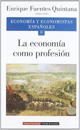 Economía y economistas españoles. 9788481092813