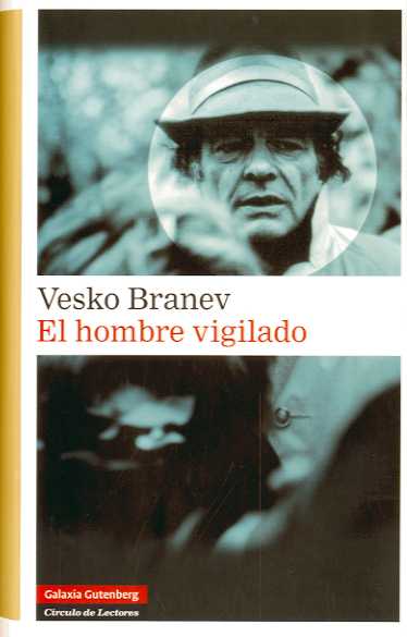 El hombre vigilado. 9788481098303