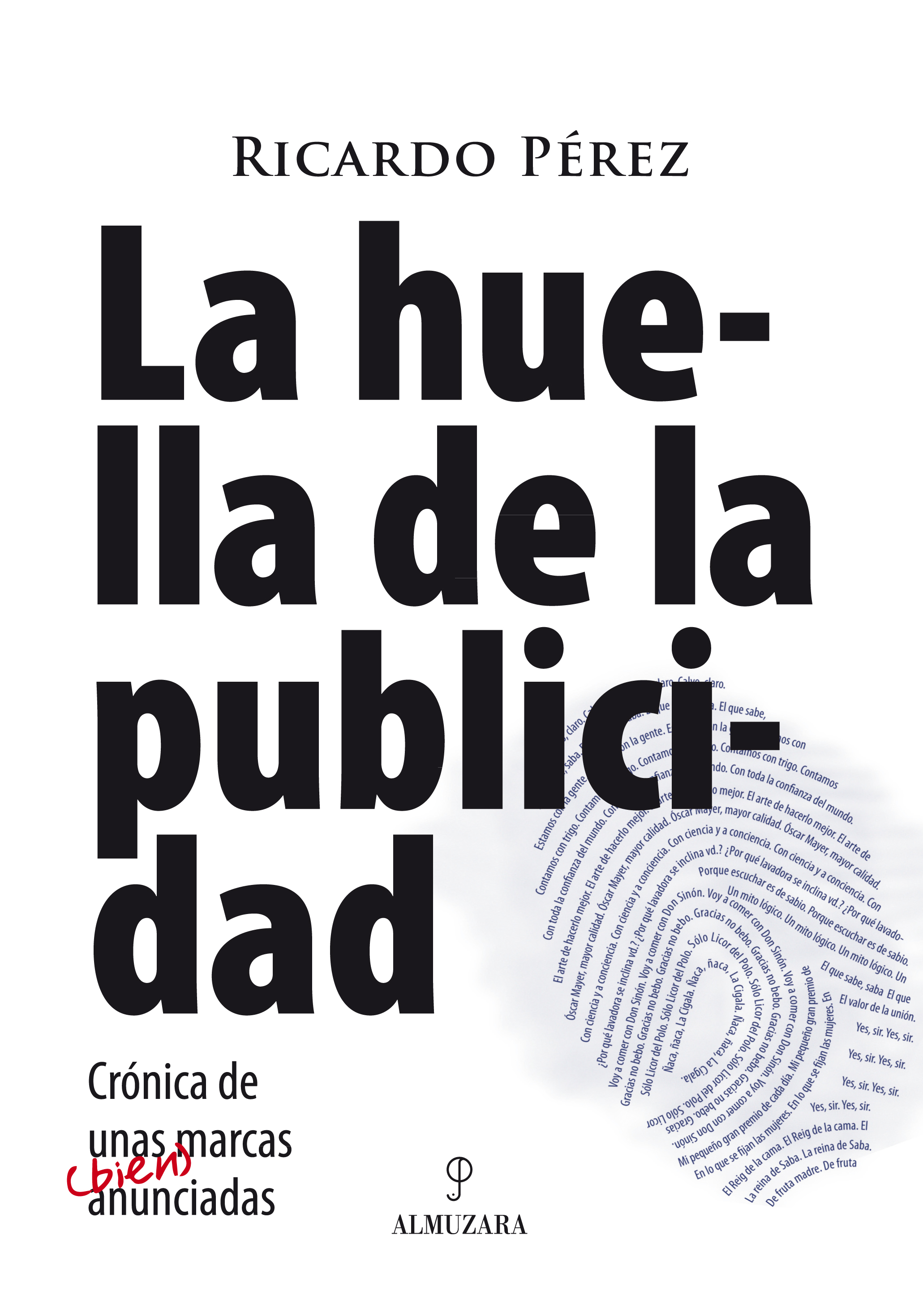 La huella de la publicidad. 9788488586094