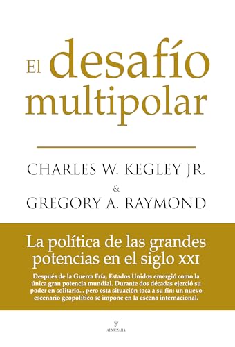 El desafío multipolar