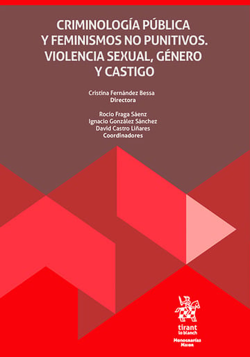 Criminología pública y feminismos no punitivos