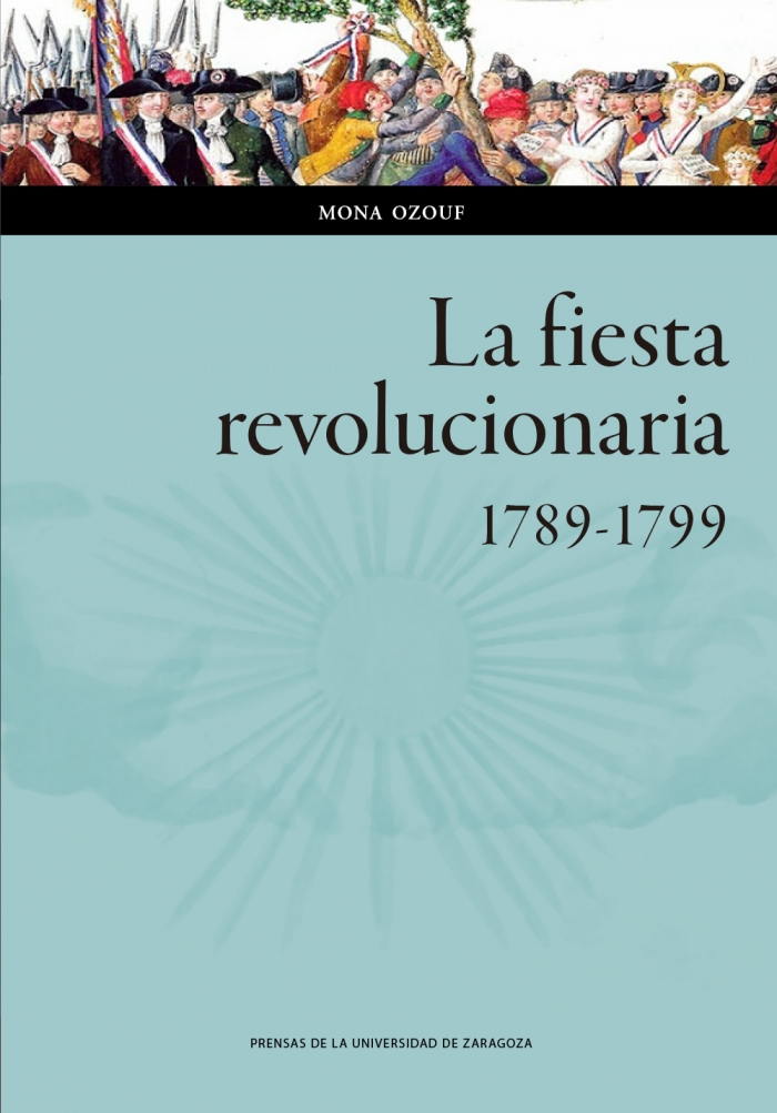 La fiesta revolucionaria. 9788413400167