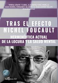Tras el efecto Michel Foucault. 9791370066161