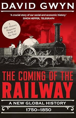 The coming of the railway. 9780300284300