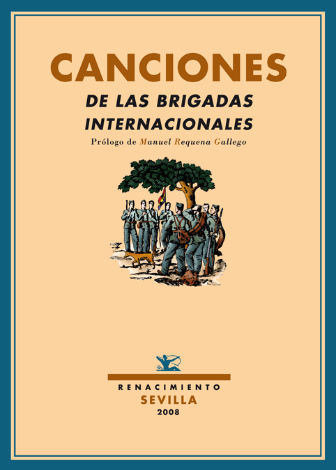 Canciones de las Brigadas Internacionales. 9788484723431