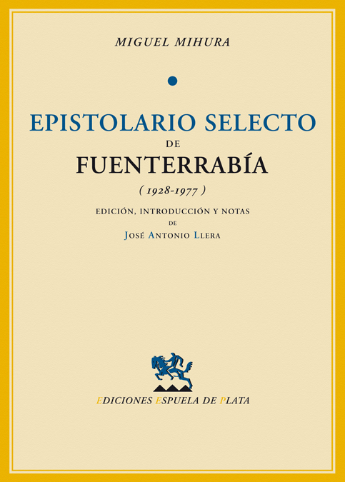 Epistolario selecto de Fuenterrabía (1928-1977)