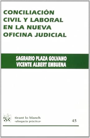 Conciliación civil y laboral en la nueva Oficina Judicial