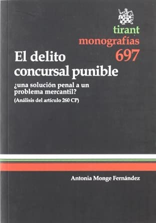 El delito concursal punible. 9788498768251