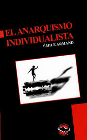 El anarquismo individualista