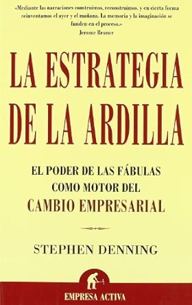 La estrategia de la ardilla. 9788495787897