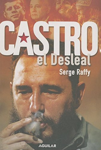 Castro el Desleal. 9788403095083
