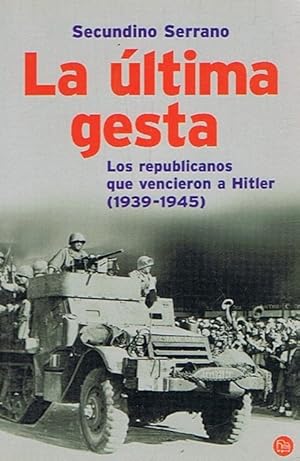 La última gesta. 9788403096066