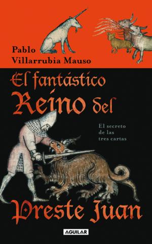 El fantástico reino del Preste Juan. 9788403097636