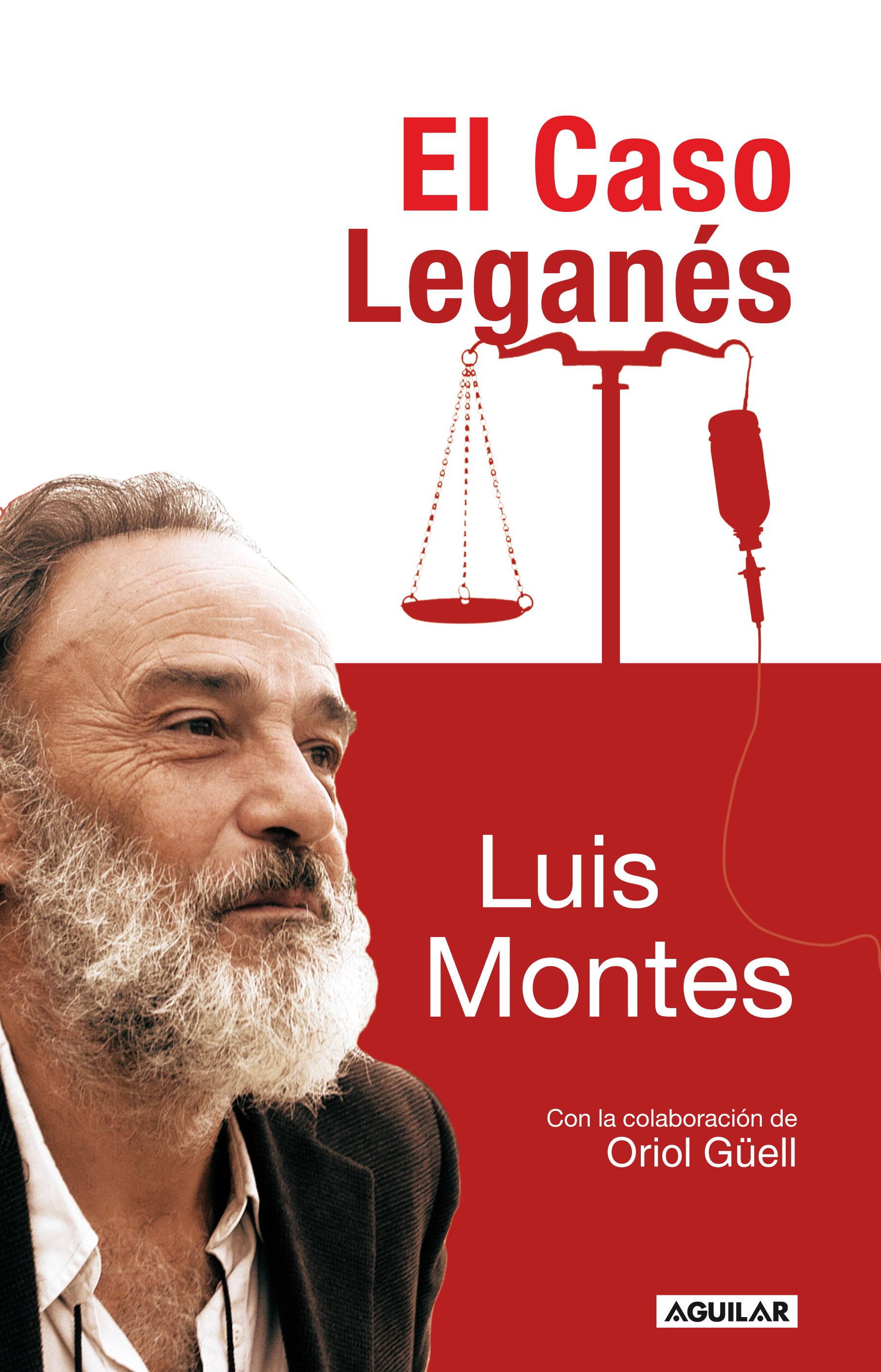 El caso Leganés. 9788403099814
