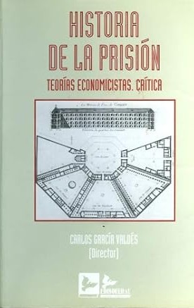 Historia de la prisión. 9788489493100