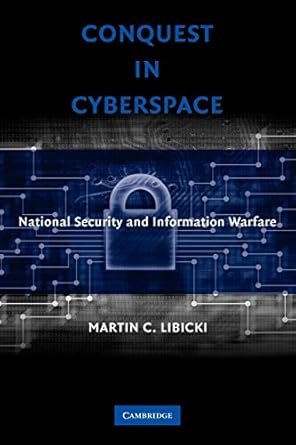 Conquest in cyberspace