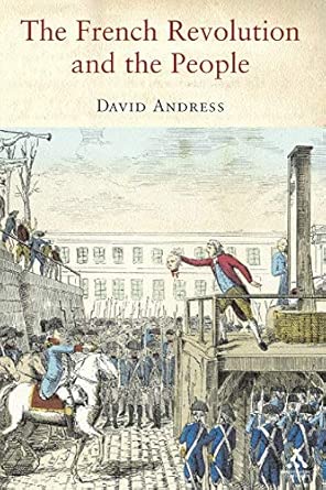 The French Revolution and the people. 9781852855406