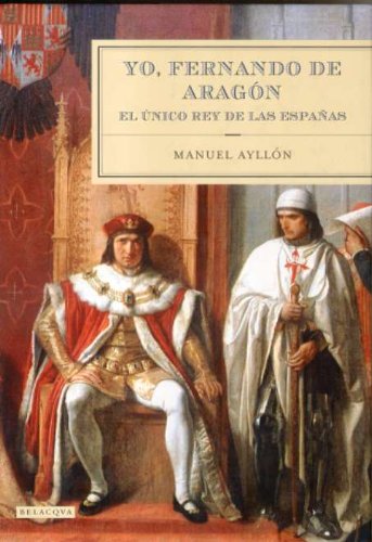 Yo, Fernando de Aragón. 9788495894229