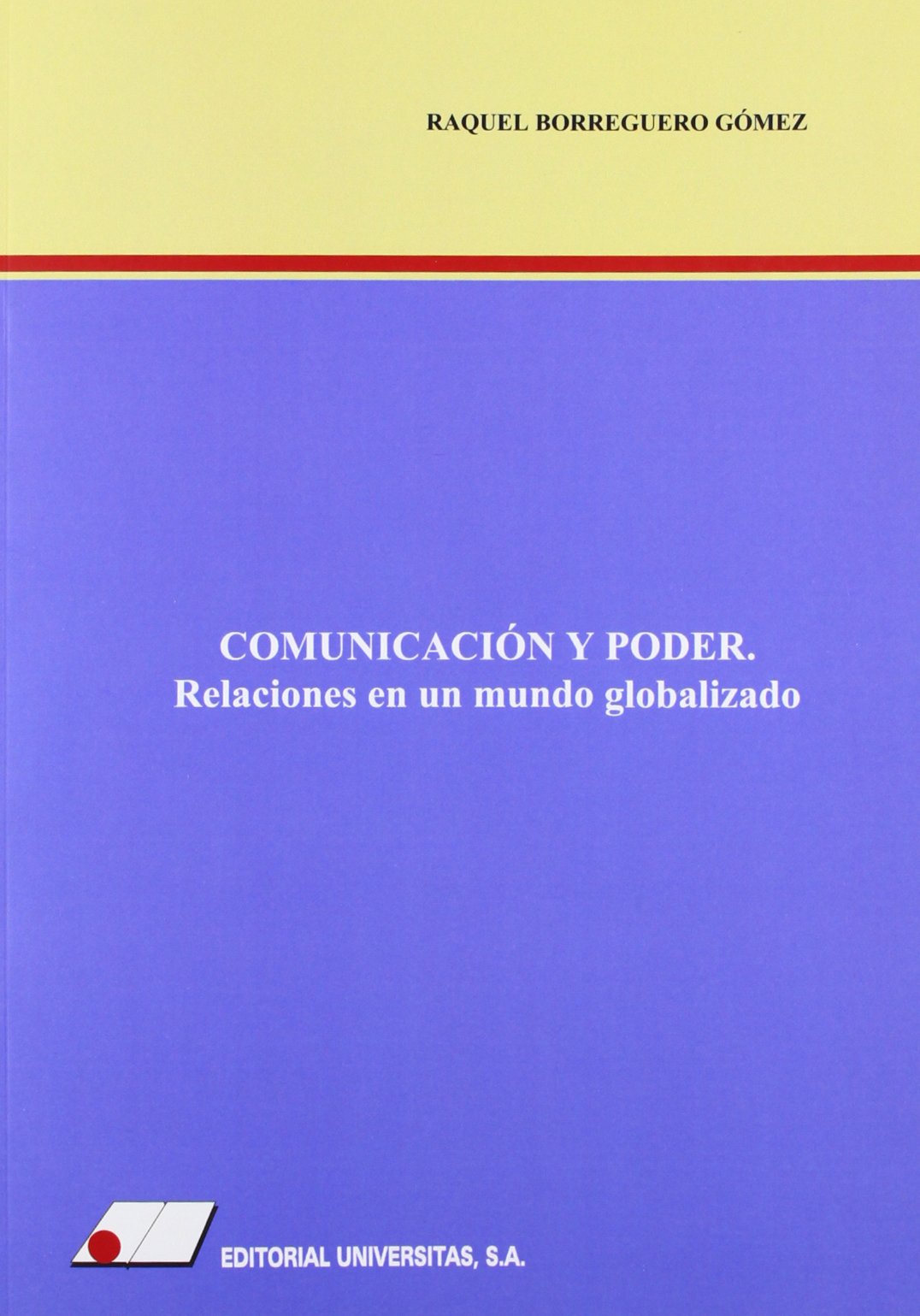 Comunicación y poder. 9788479912048