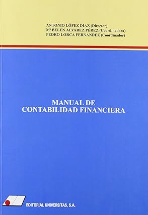 Manual de contabilidad financiera. 9788479912291