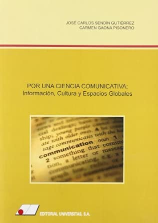 Por una ciencia comunicativa. 9788479912482
