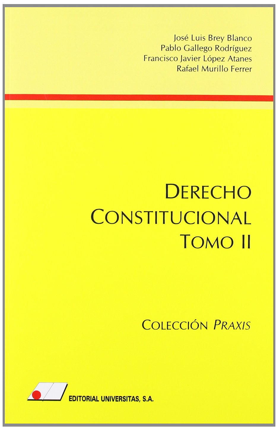 Derecho constitucional. Tomo II. 9788479912598