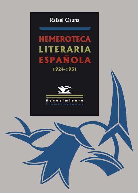 Hemeroteca literaria española 1924-1931. 9788484723165