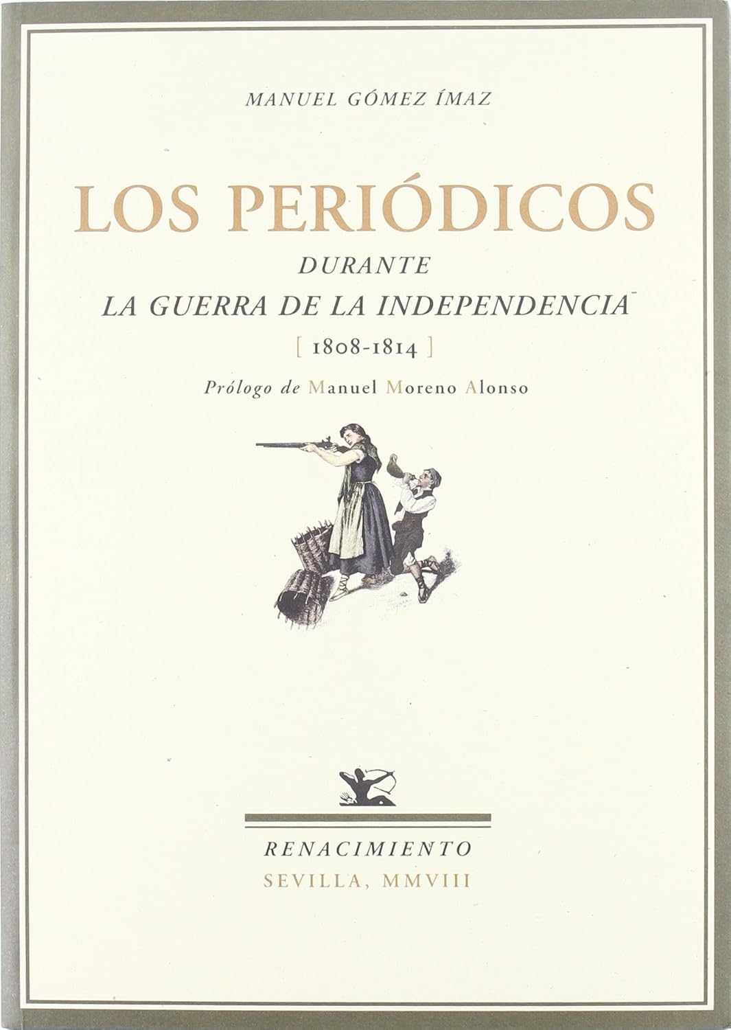 Los periódicos durante la Guerra de la Independencia