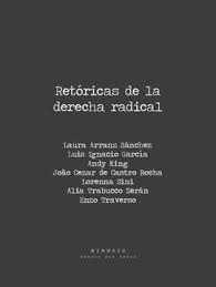Retóricas de la derecha radical. 9789566130116