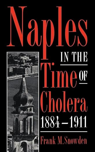 Naples in the time of cholera. 9780521483100